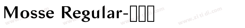 Mosse Regular字体转换